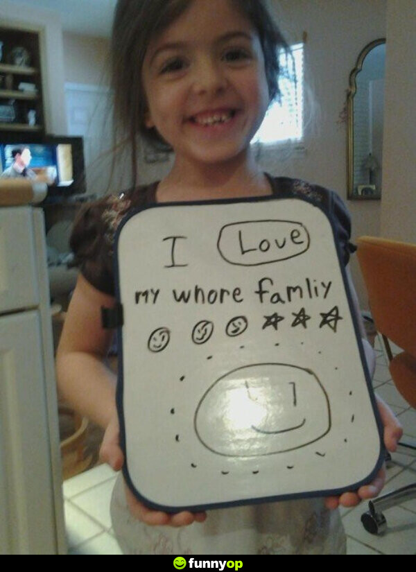 DRAWING: I love my whore family.