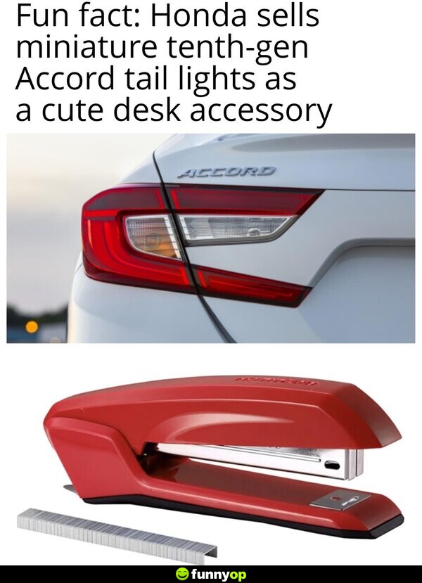 Fun fact: Honda sells miniature tenth-gen Accord tail lights as a cute desk accessory