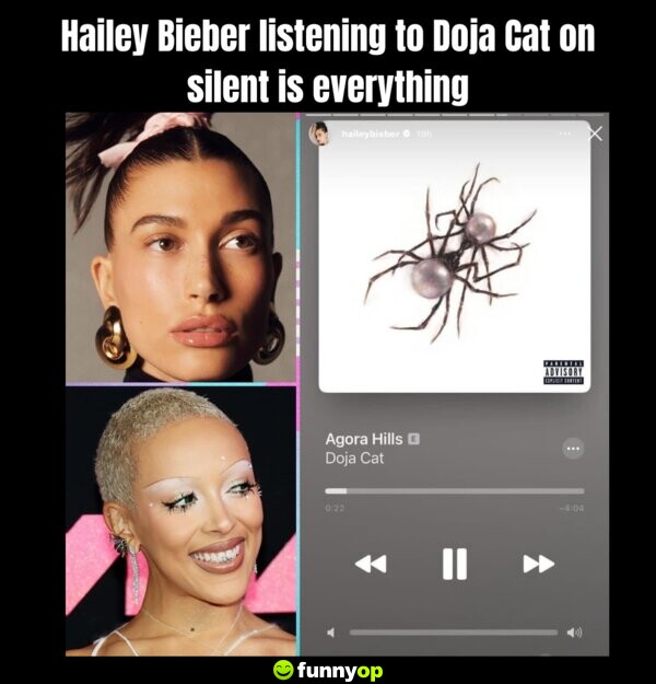 Hailey Bieber listening to Doja Cat on silent is everything
