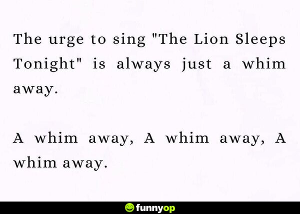 The urge to sing 
