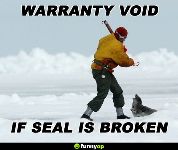 Warrant void if seal is broken.