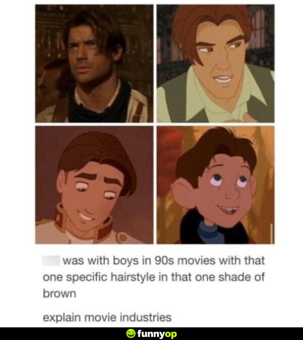 What was with boys in 90s movies with that one specific hairstyle in that one shade of brown? Explain movie industries.