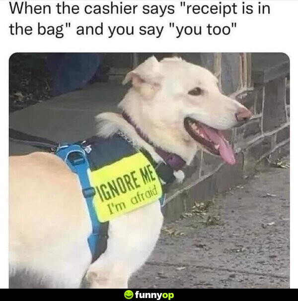When the cashier says 